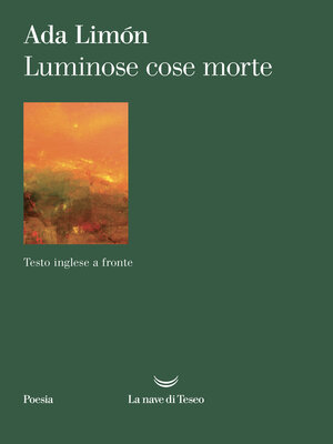 cover image of Luminose cose morte